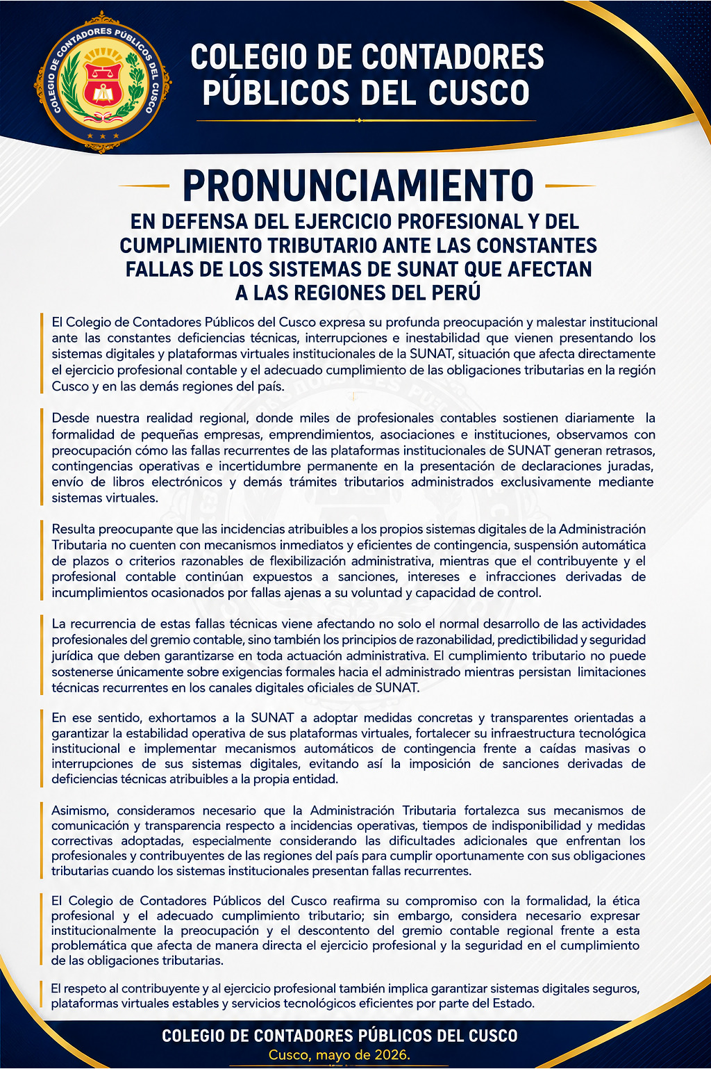 PRONUNCIAMIENTO DEL COLEGIO DE CONTADORES PÚBLICOS DEL CUSCO EN DEFENSA DEL EJERCICIO PROFESIONAL Y DEL CUMPLIMIENTO TRIBUTARIO ANTE LAS CONSTANTES FALLAS DE LOS SISTEMAS DE SUNAT QUE AFECTAN A LAS RE