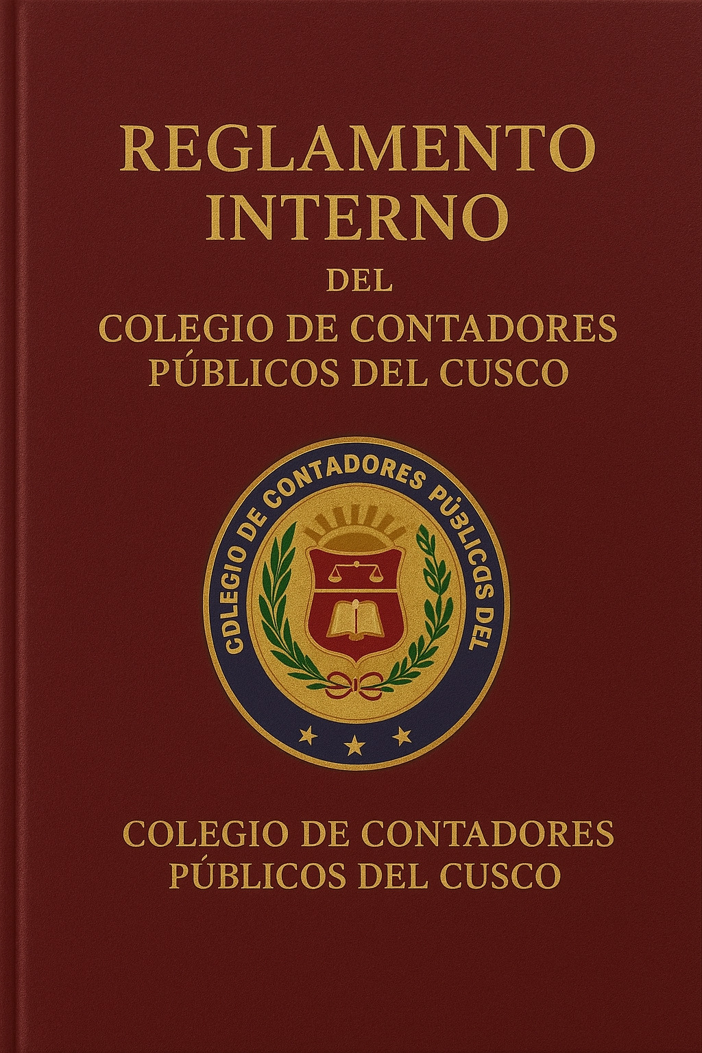 REGLAMENTO INTERNO DEL COLEGIO DE CONTADORES PÚBLICOS DEL CUSCO