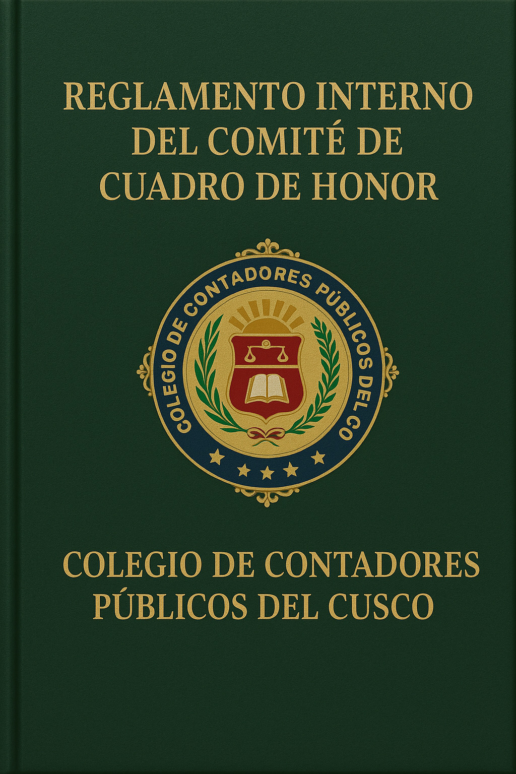 REGLAMENTO INTERNO DEL COMITÉ DE CUADRO DE HONOR